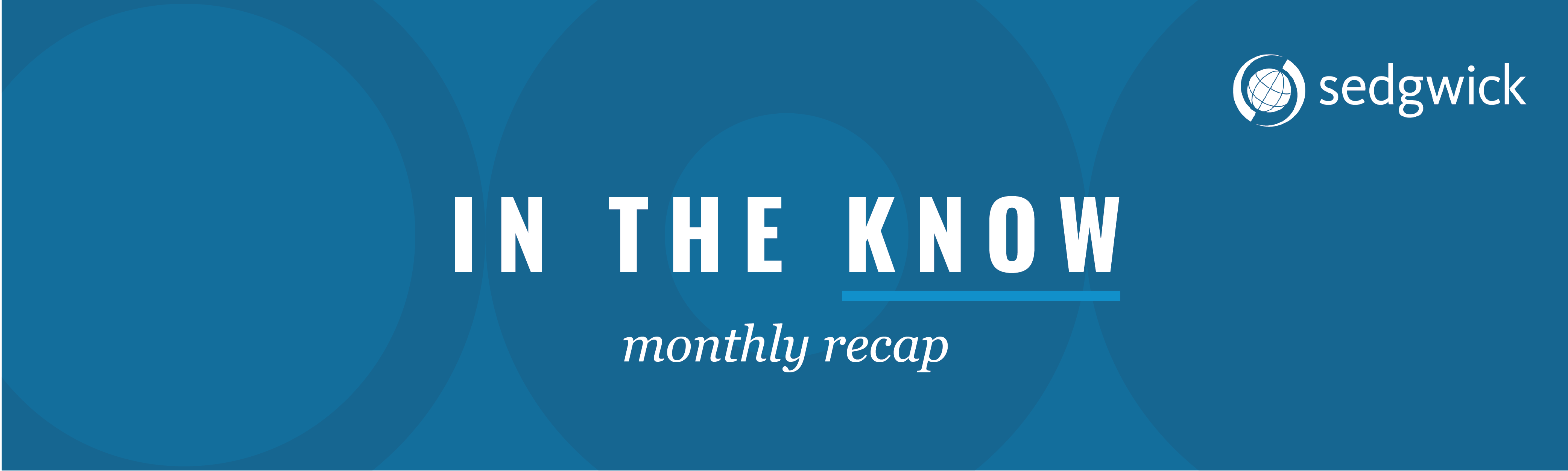 In the know monthly recap